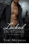 [Hearts of Stone 01] • Locked in Stone